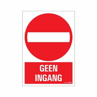 Pickup - Bord Geen ingang - 230x330 mm